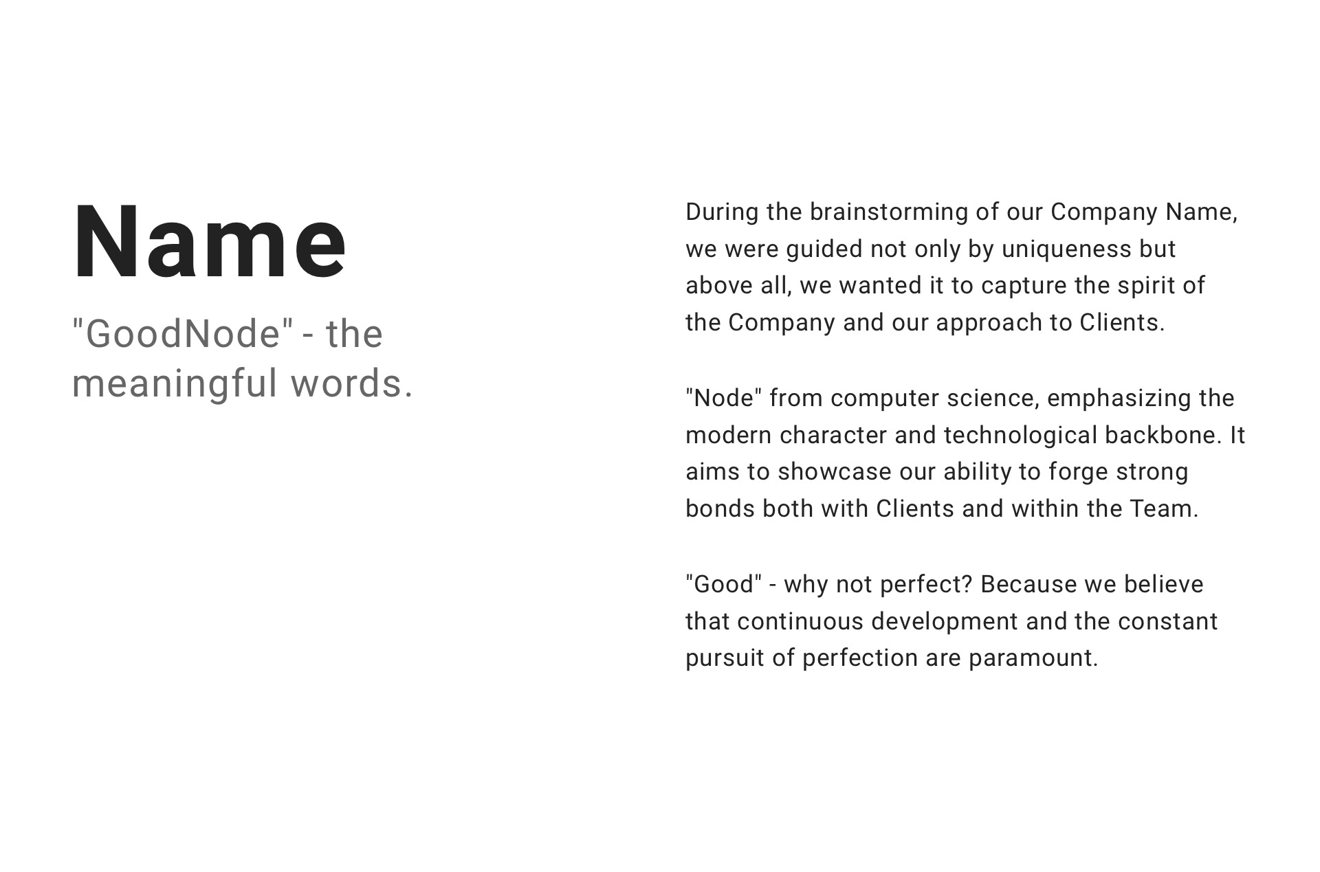 Comprehensive company launch